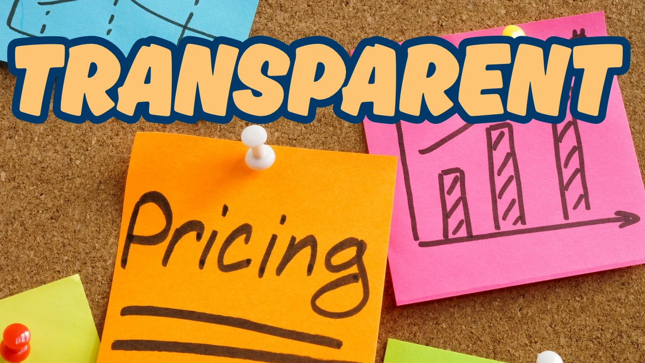 Transparent Pricing