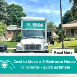 How Much Does It Cost to Move a 3-Bedroom House in Toronto?